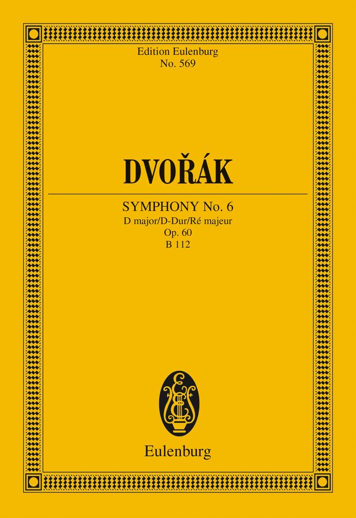 Symphony No. 6 D major - Antonín Dvorák