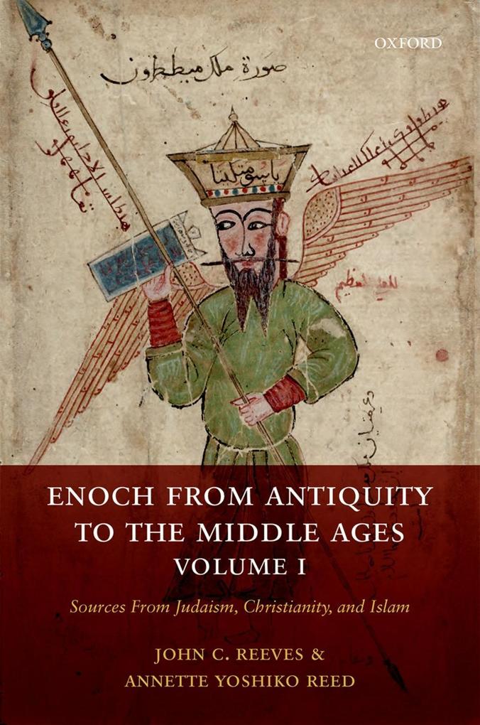 Enoch from Antiquity to the Middle Ages Volume I - John C. Reeves/ Annette Yoshiko Reed