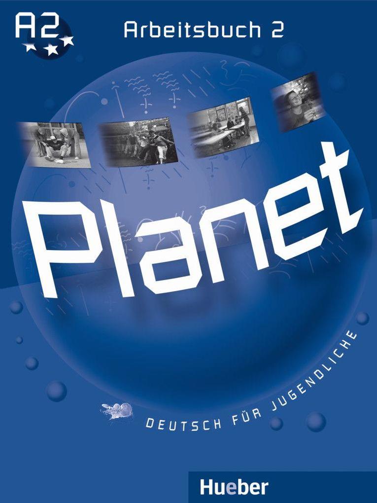 Hueber Verlag Gmbh Planet 2 / Arbeitsbuch - Bild 6
