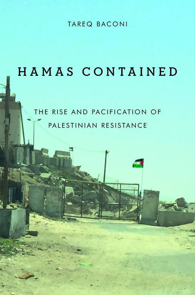 Hamas Contained - Tareq Baconi