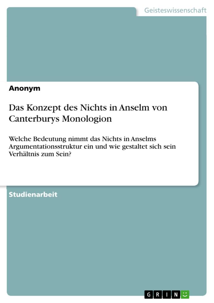 Das Konzept des Nichts in Anselm von Canterburys Monologion - Nora Görsch