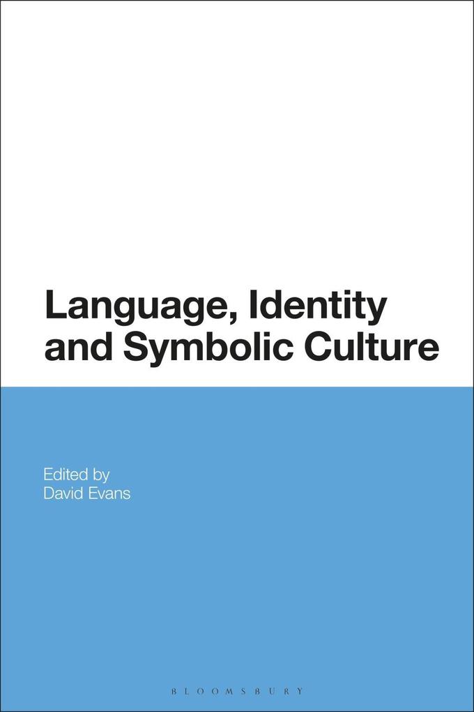 Language Identity and Symbolic Culture