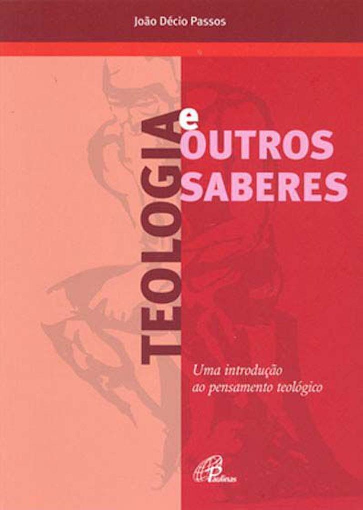 Teologia e outros saberes als eBook von João Décio Passos - Paulinas