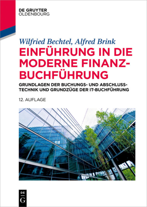 Einführung in die moderne Finanzbuchführung - Wilfried Bechtel/ Alfred Brink
