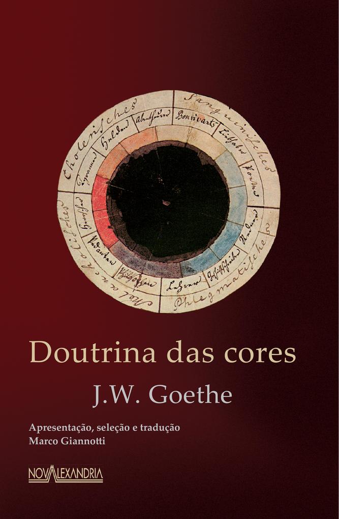 Doutrina das cores - J. W. Goethe