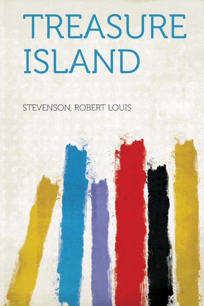 Treasure Island als Taschenbuch von - HardPress Publishing