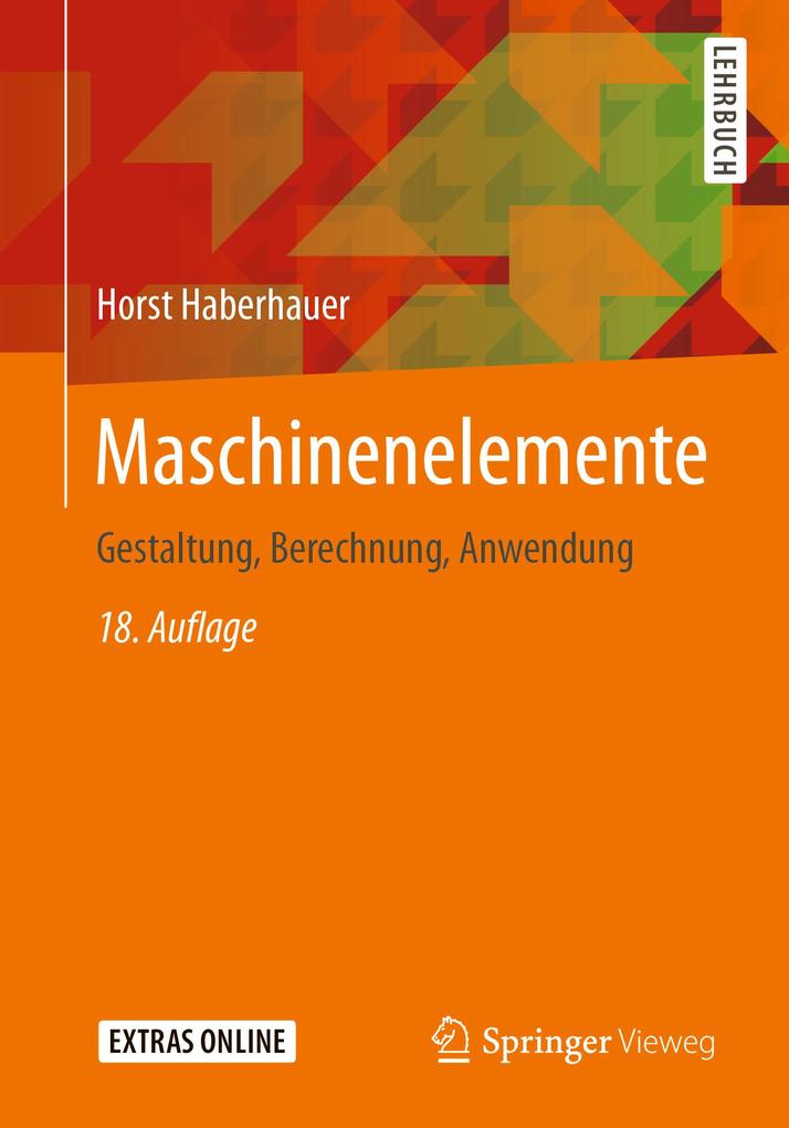 Maschinenelemente - Horst Haberhauer