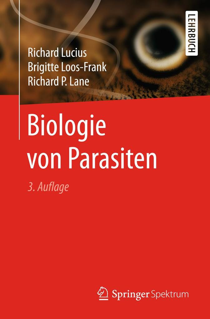 Biologie von Parasiten - Richard Lucius/ Brigitte Loos-Frank/ Richard P. Lane