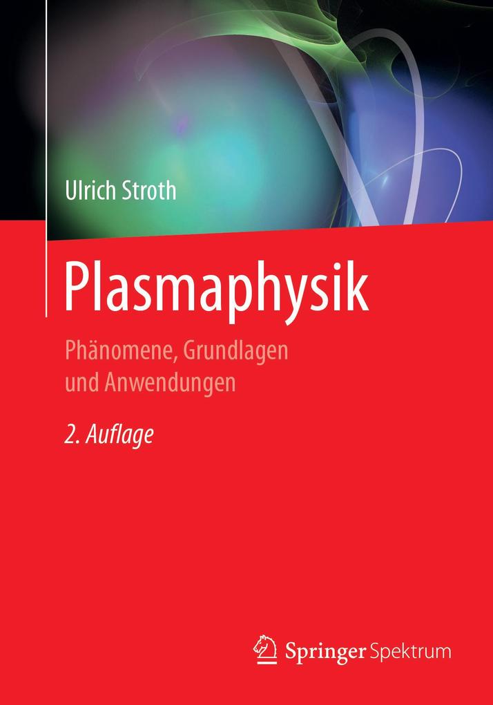 Plasmaphysik - Ulrich Stroth