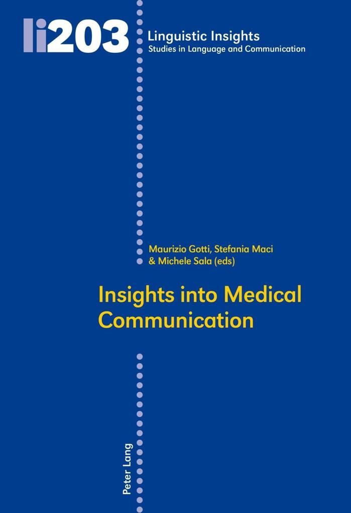 Insights Into Medical Communication als eBook von - Peter Lang AG, Internationaler Verlag der Wissenschaften