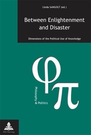 Between Enlightenment and Disaster als eBook von - Peter Lang AG, Internationaler Verlag der Wissenschaften