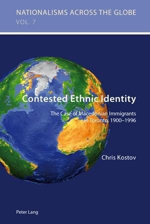 Contested Ethnic Identity als eBook von Chris (Hristo) Kostov - Peter Lang AG, Internationaler Verlag der Wissenschaften