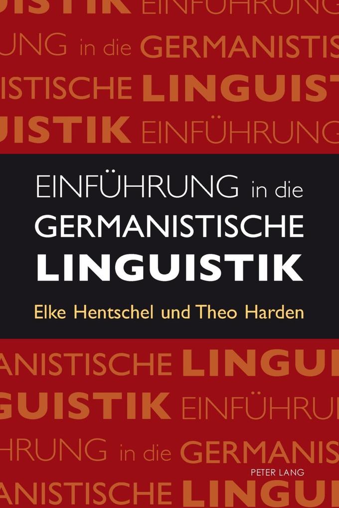 Einfuehrung in die germanistische Linguistik - Elke Hentschel