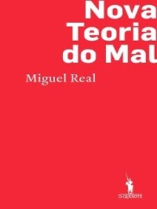Nova Teoria do Mal als eBook von Miguel Real