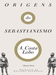 Origens do Sebastianismo als eBook von A. de Sousa Silva Costa Lobo