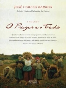 O Prazer e o Tédio als eBook von José Carlos Barros