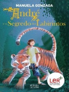 André e o Segredo dos Labirintos als eBook von Manuela Gonzaga