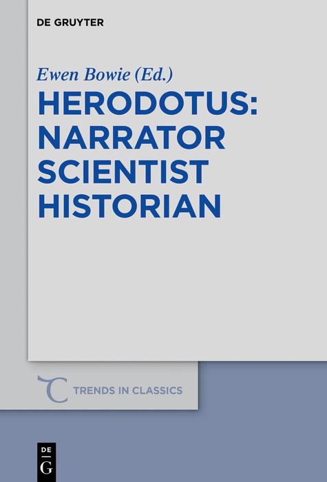 Herodotus - narrator scientist historian