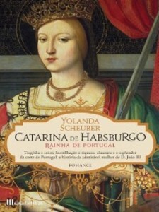 Catarina de Habsburgo als eBook von Yolanda Schenber