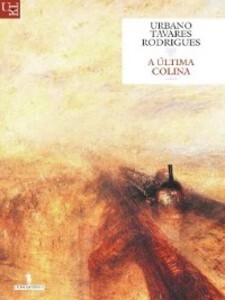 A Última Colina als eBook von Urbano Tavares Rodrigues