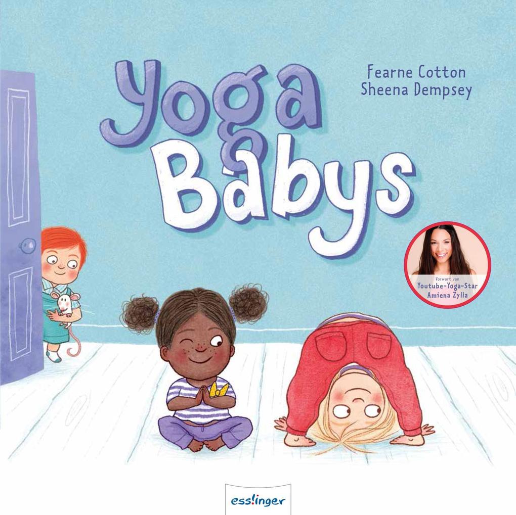 Yoga-Babys: Liebevoll-witziges Bilderbuch zum Mitmachen - Bild 5