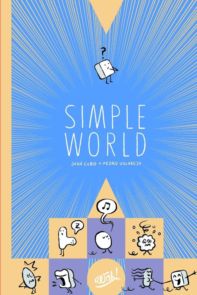 Simple World als Taschenbuch von Rafael Infantes, Juan Cubo, Pedro Villarejo - RAFAEL INFANTES LUBIçN