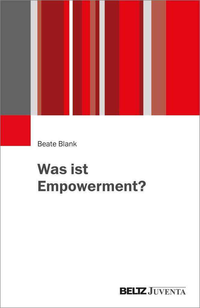 Was ist Empowerment? (Studienmodule Soziale Arbeit) - Bild 5