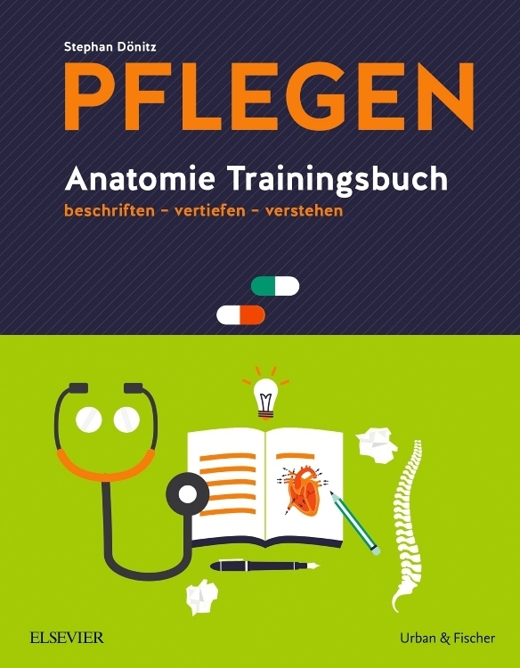 PFLEGEN Anatomie Trainingsbuch: beschriften - vertiefen - verstehen - Bild 5
