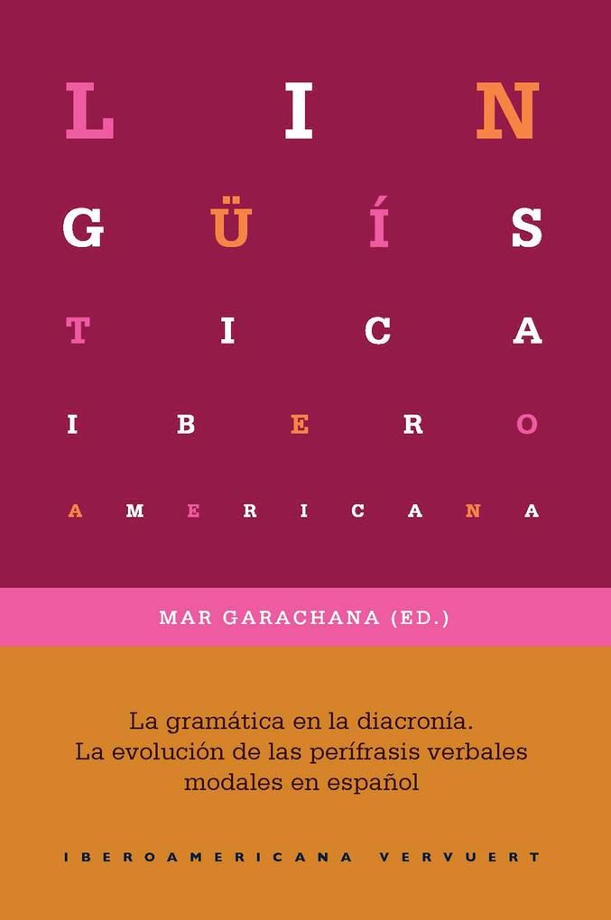 La gramática en la diacronía - Mar Garachana Camarero