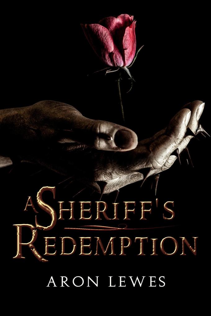 A Sheriff's Redemption (My Lady Robin Hood #2)