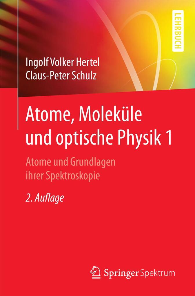 Atome Moleküle und optische Physik 1
