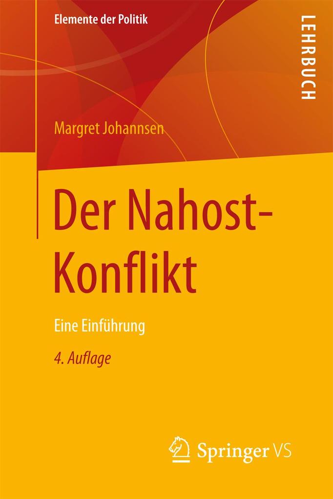 Der Nahost-Konflikt - Margret Johannsen