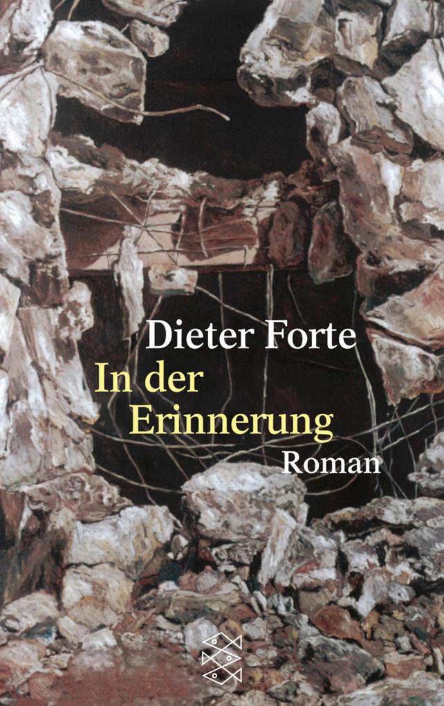 In der Erinnerung - Dieter Forte