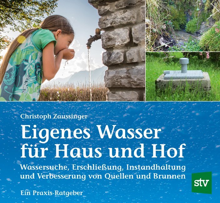 Eigenes Wasser für Haus und Hof