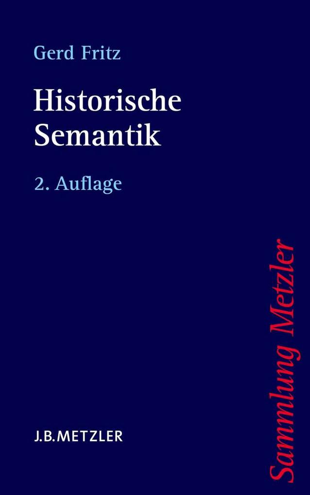 Historische Semantik - Gerd Fritz