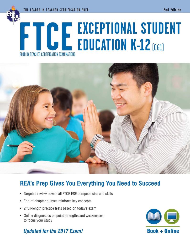 FTCE Exceptional Student Education K-12 (061) Book + Online 2e - Ken Springer/ Nancy Ann Tattner