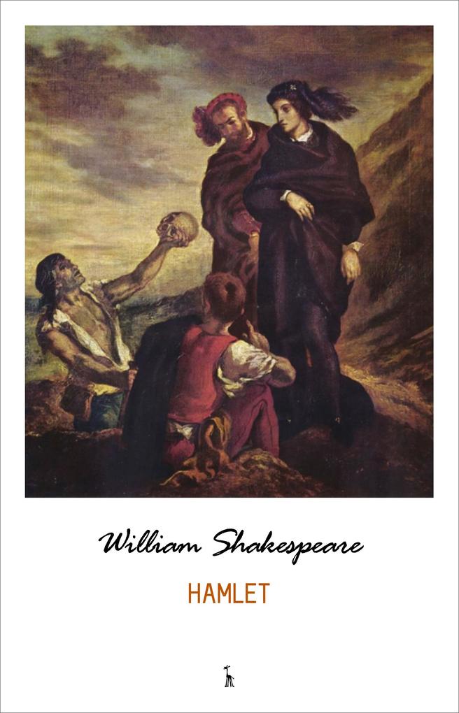 Hamlet - Shakespeare William Shakespeare