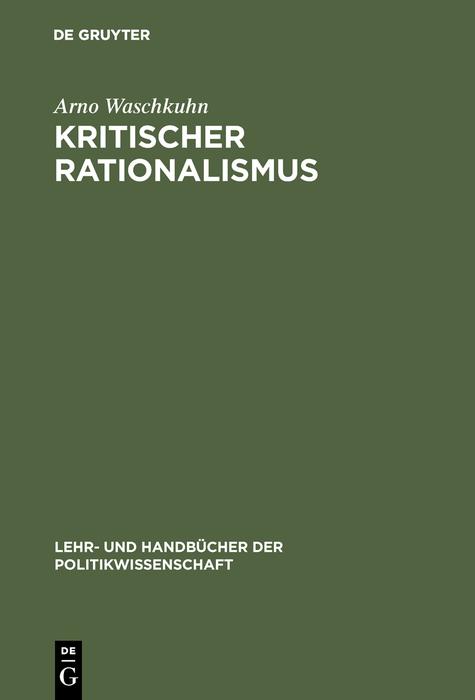 Kritischer Rationalismus - Arno Waschkuhn