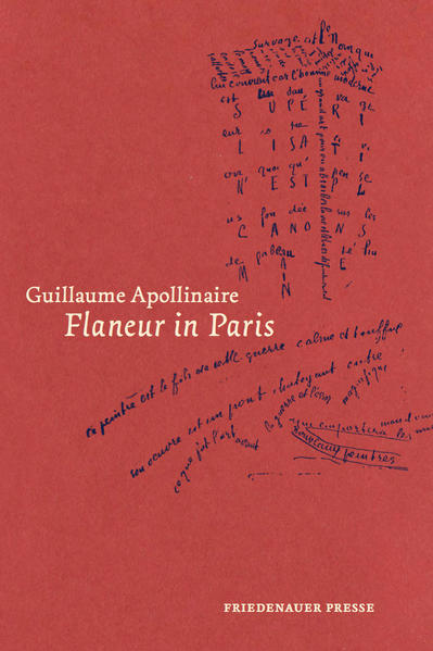 Flaneur in Paris - Guillaume Apollinaire
