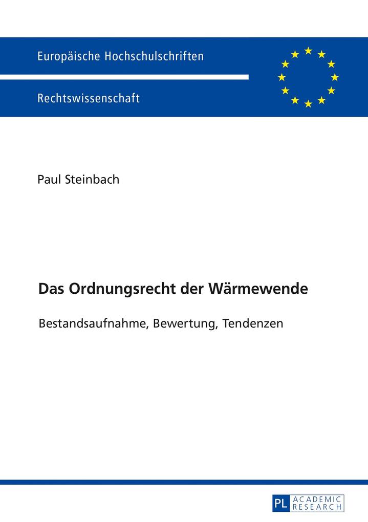 Das Ordnungsrecht der Waermewende - Steinbach Paul Steinbach