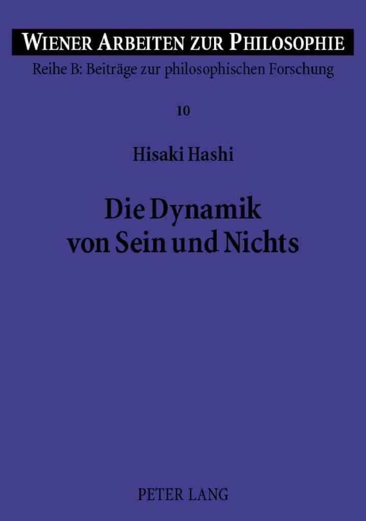 Die Dynamik von Sein und Nichts - Hisaki Hashi