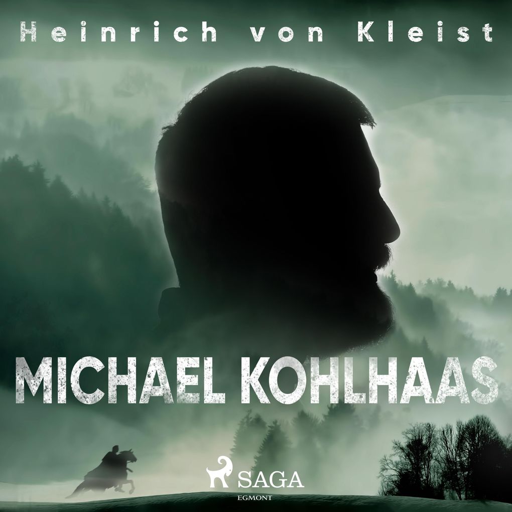 Michael Kohlhaas (Ungekürzt) - Heinrich von Kleist