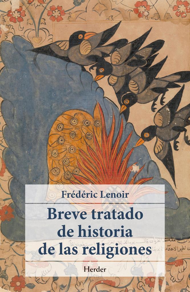 Breve tratado de historia de las religiones - Fréderic Lenoir