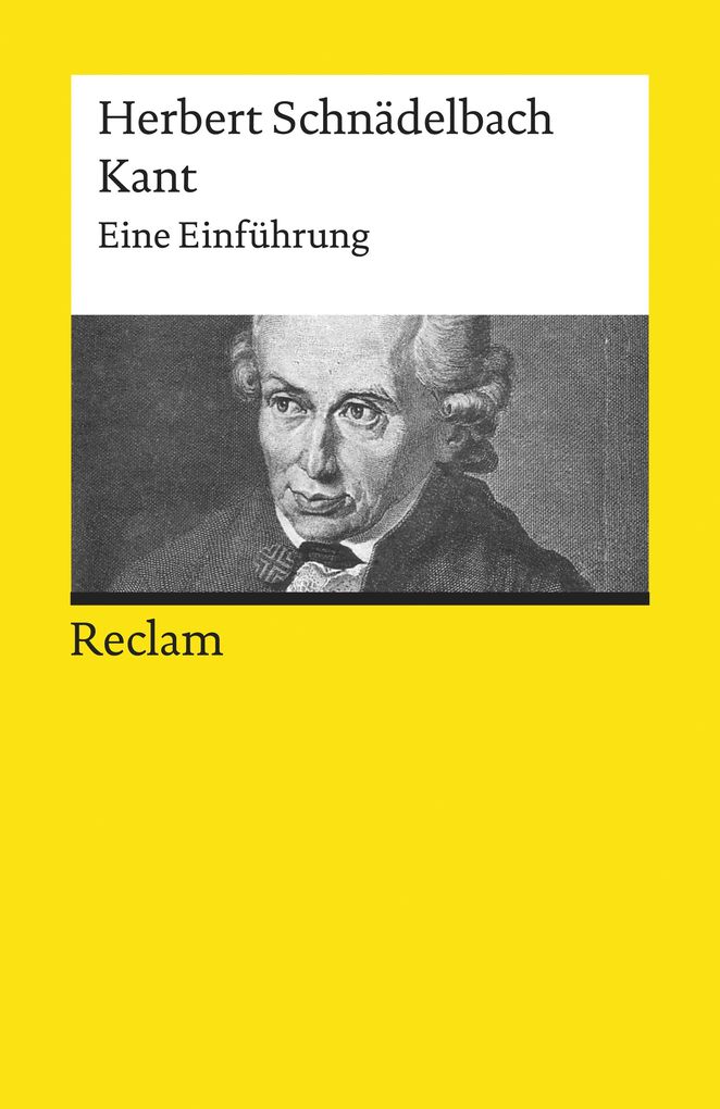 Kant. Eine Einführung - Herbert Schnädelbach