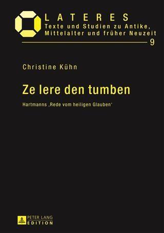 Ze lere den tumben - Christine Kuhn