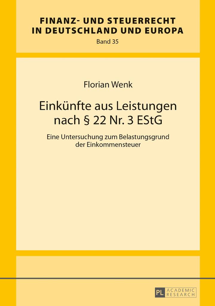 Die Einkuenfte aus Leistungen nach 22 Nr. 3 EStG - Florian Wenk