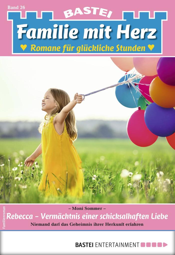Familie mit Herz 26 - Familienroman