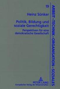 Politik Bildung und soziale Gerechtigkeit - Heinz Sunker
