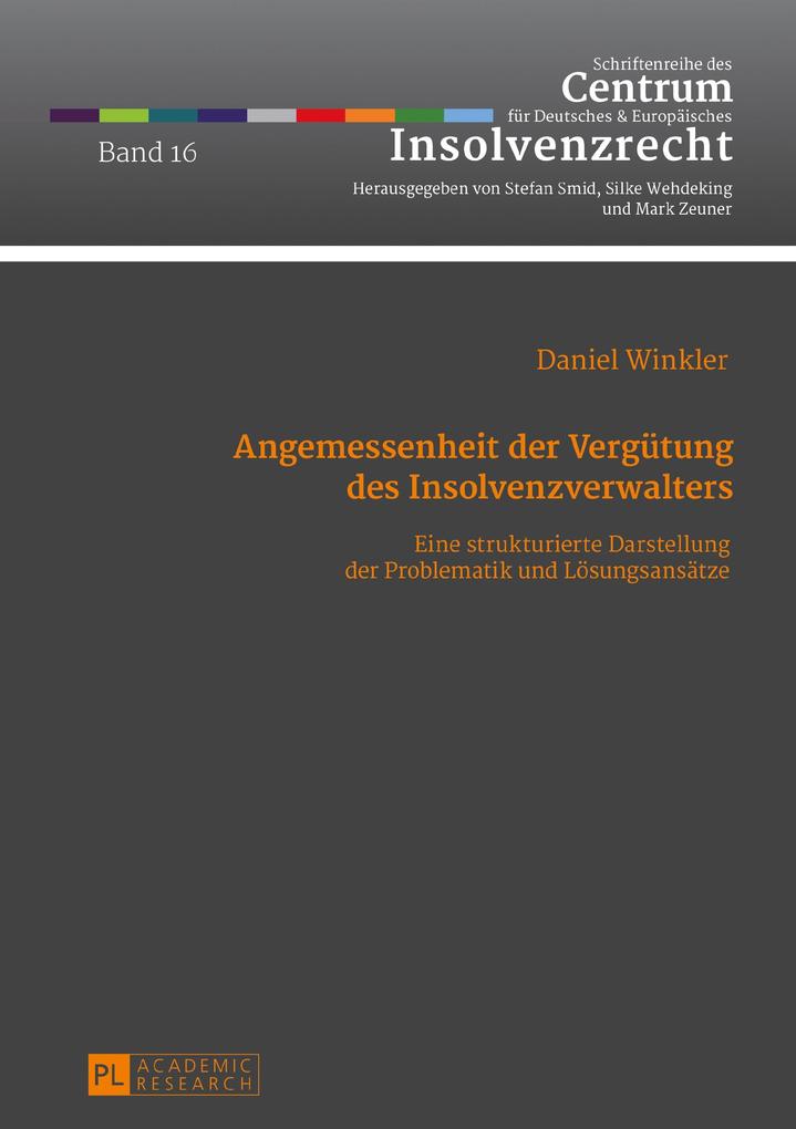 Angemessenheit der Verguetung des Insolvenzverwalters - Winkler Daniel Winkler