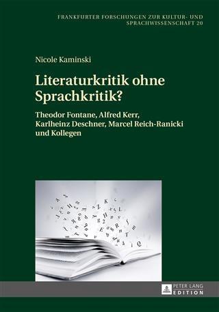 Literaturkritik ohne Sprachkritik? - Nicole Kaminski